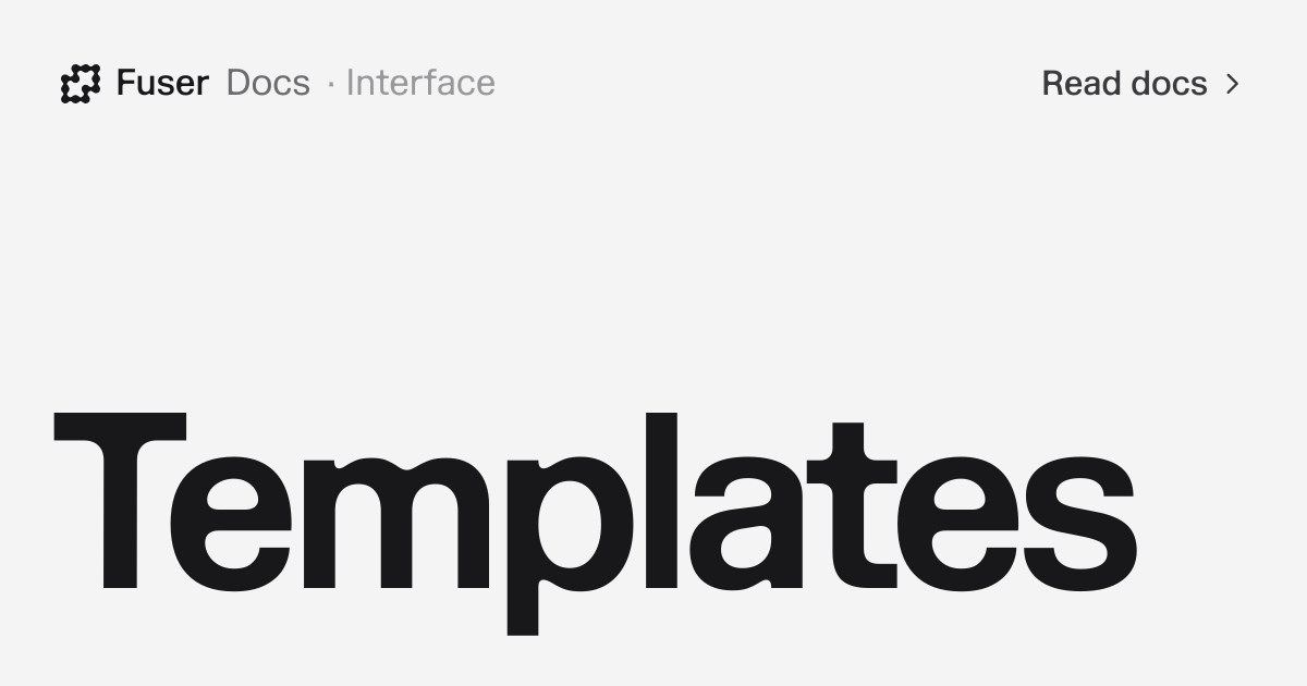 Templates — Fuser Docs
