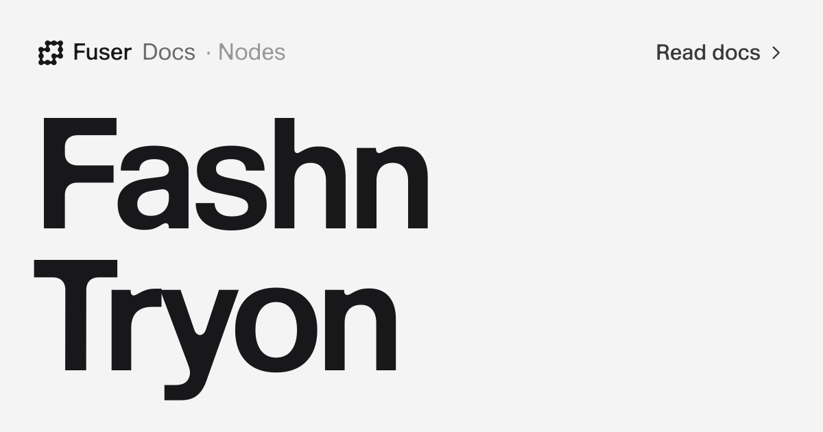 Fashn Tryon — Fuser Docs