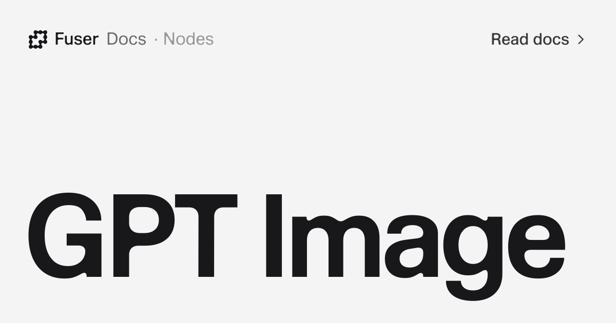 GPT Image — Fuser Docs
