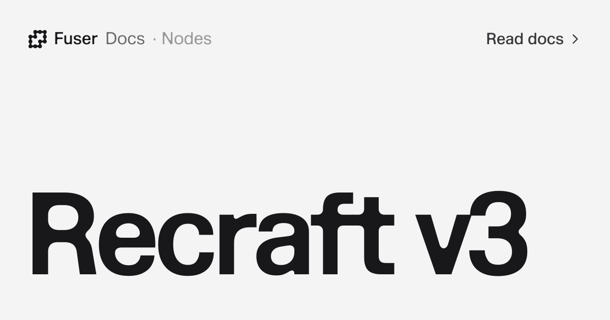 Recraft v3 — Fuser Docs