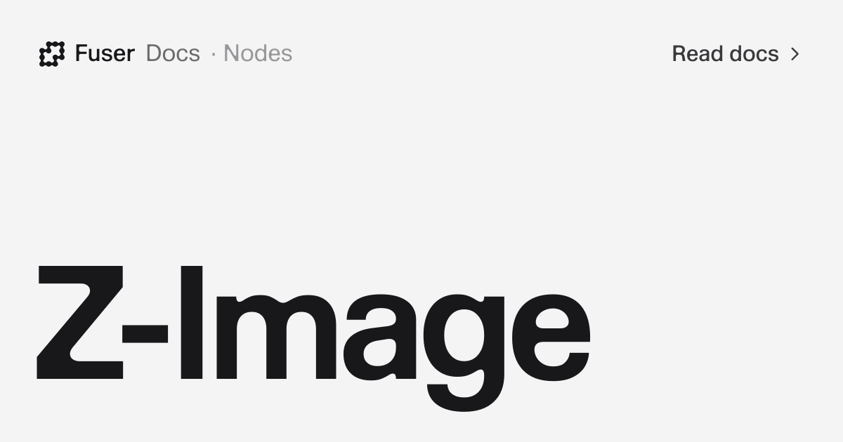 Z-Image — Fuser Docs
