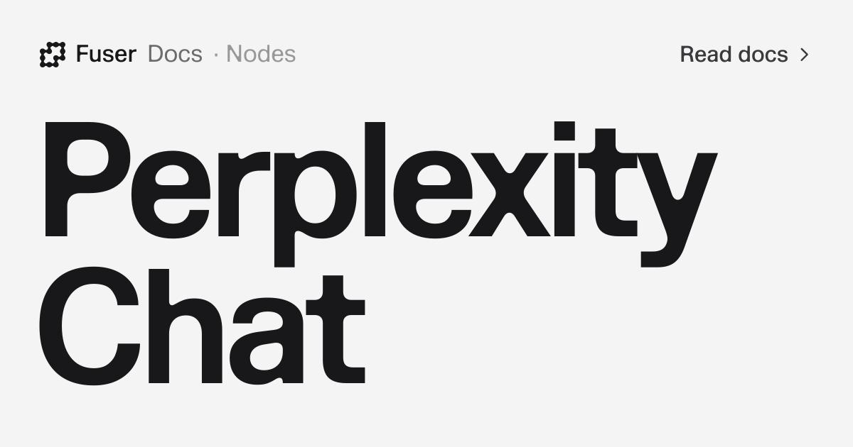 Perplexity Chat — Fuser Docs